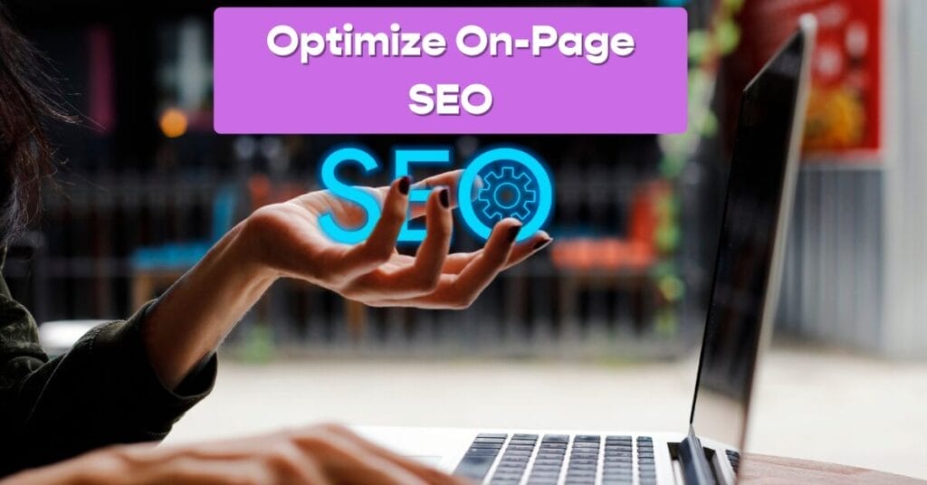 Optimize On Page SEO